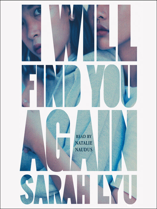 Title details for I Will Find You Again by Sarah Lyu - Available